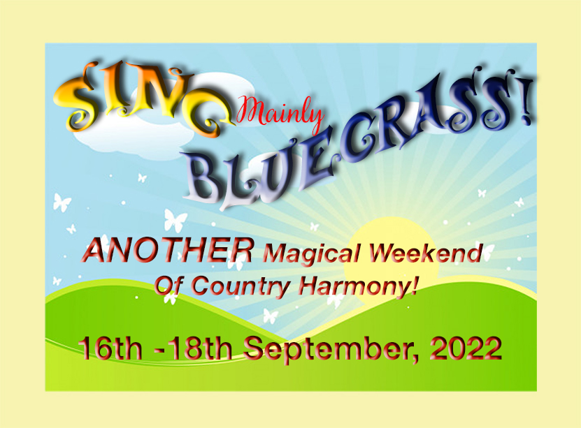 Sing Mainly Bluegrass Singing weekend