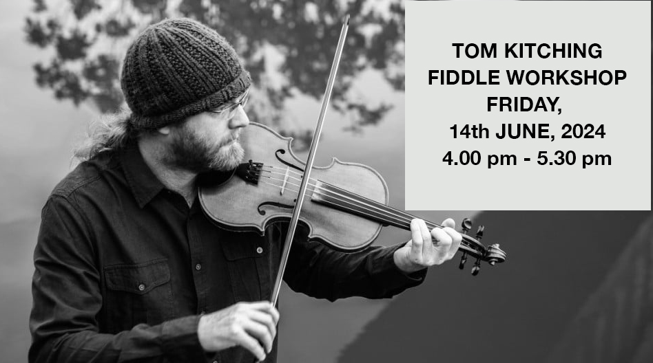 Tom Kitching fiddle workshop